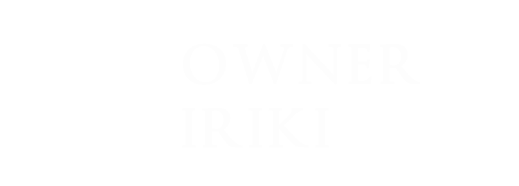 OWNER IRIKI